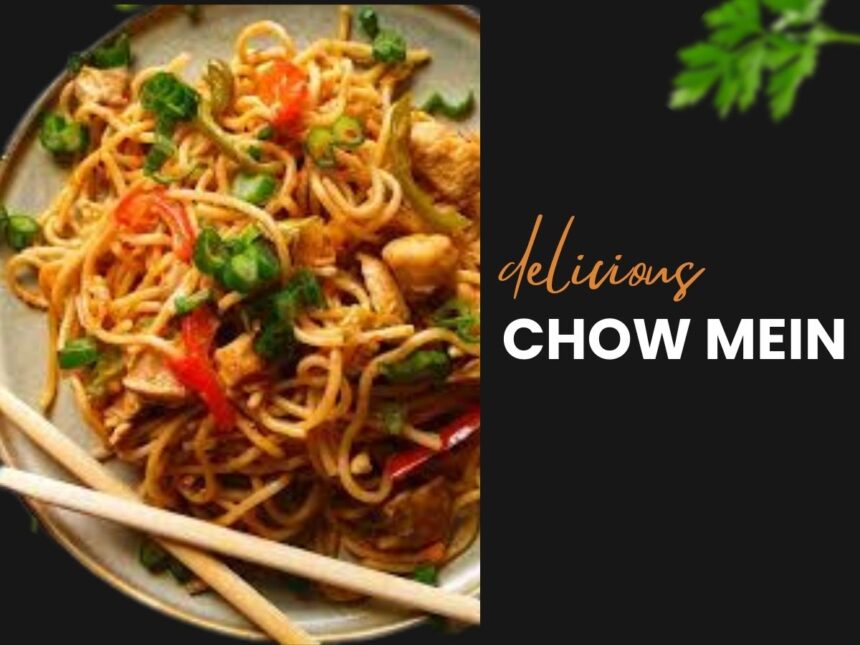 chow mein