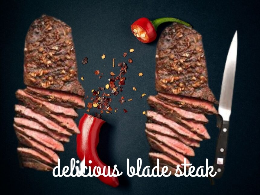 Simple Blade Steak Recipe