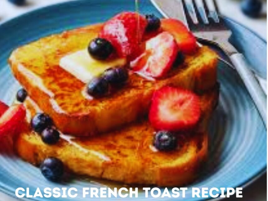 french toast recipe for 1
