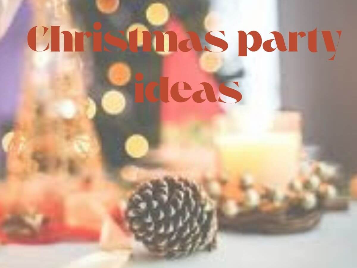 Christmas party ideas