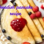 Swedish pancake recipe