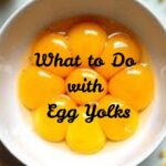 What to Do with Egg Yolks