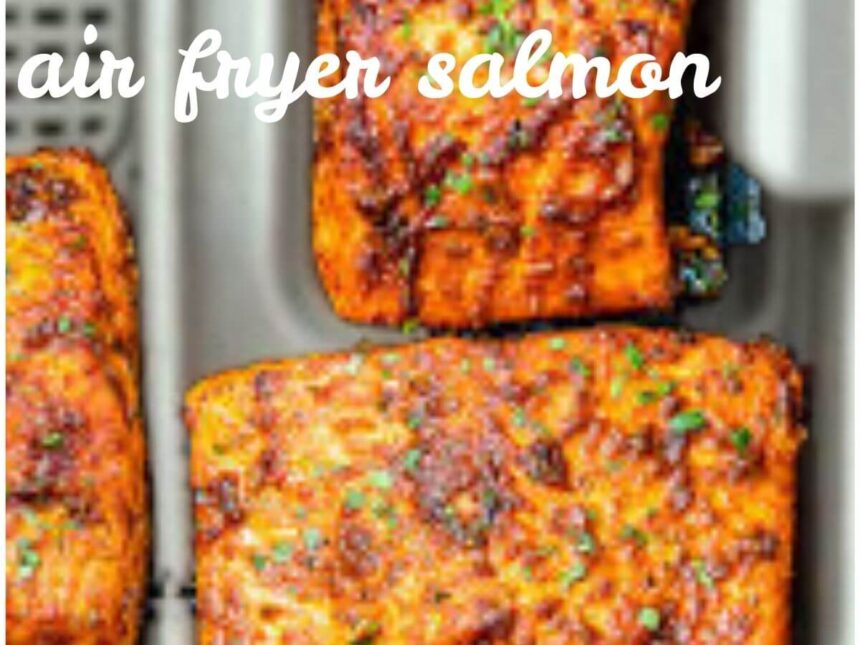 Pinch of Yum air fryer salmon