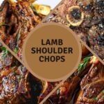 how to cook lamb shoulder chops