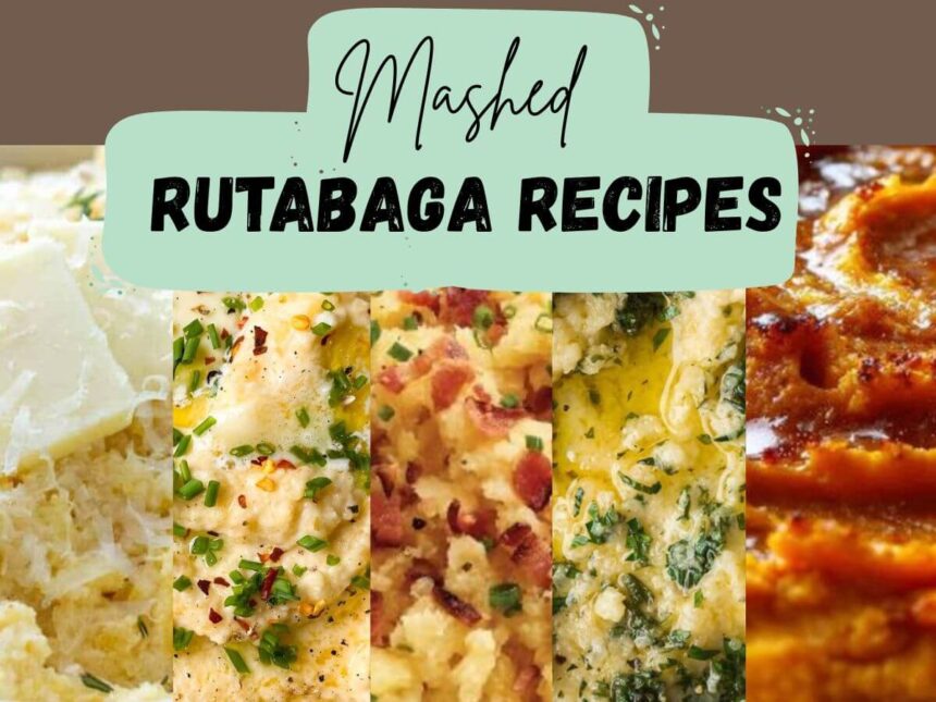 Mashed Rutabaga Recipes