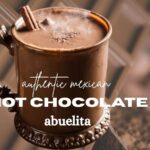 authentic mexican hot chocolate recipe abuelita