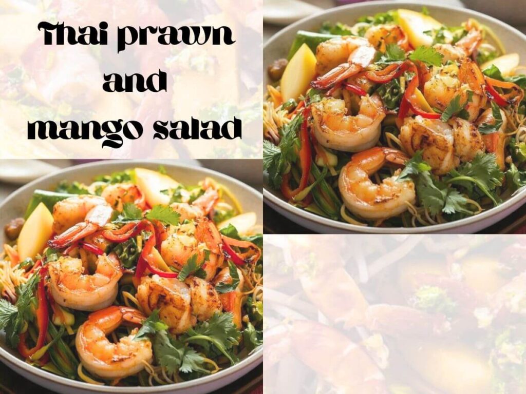 Thai prawn and mango salad 