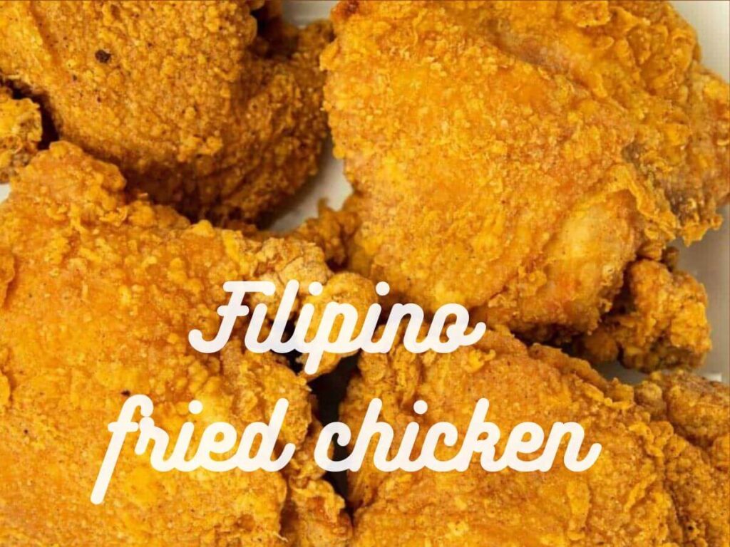 Filipino fried chicken