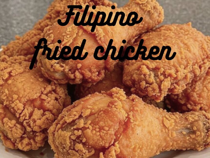 Filipino fried chicken